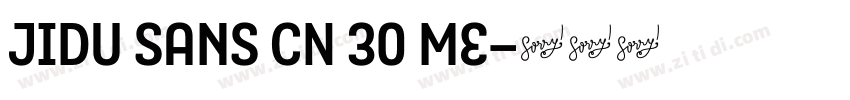 JIDU Sans CN 30 Me字体转换